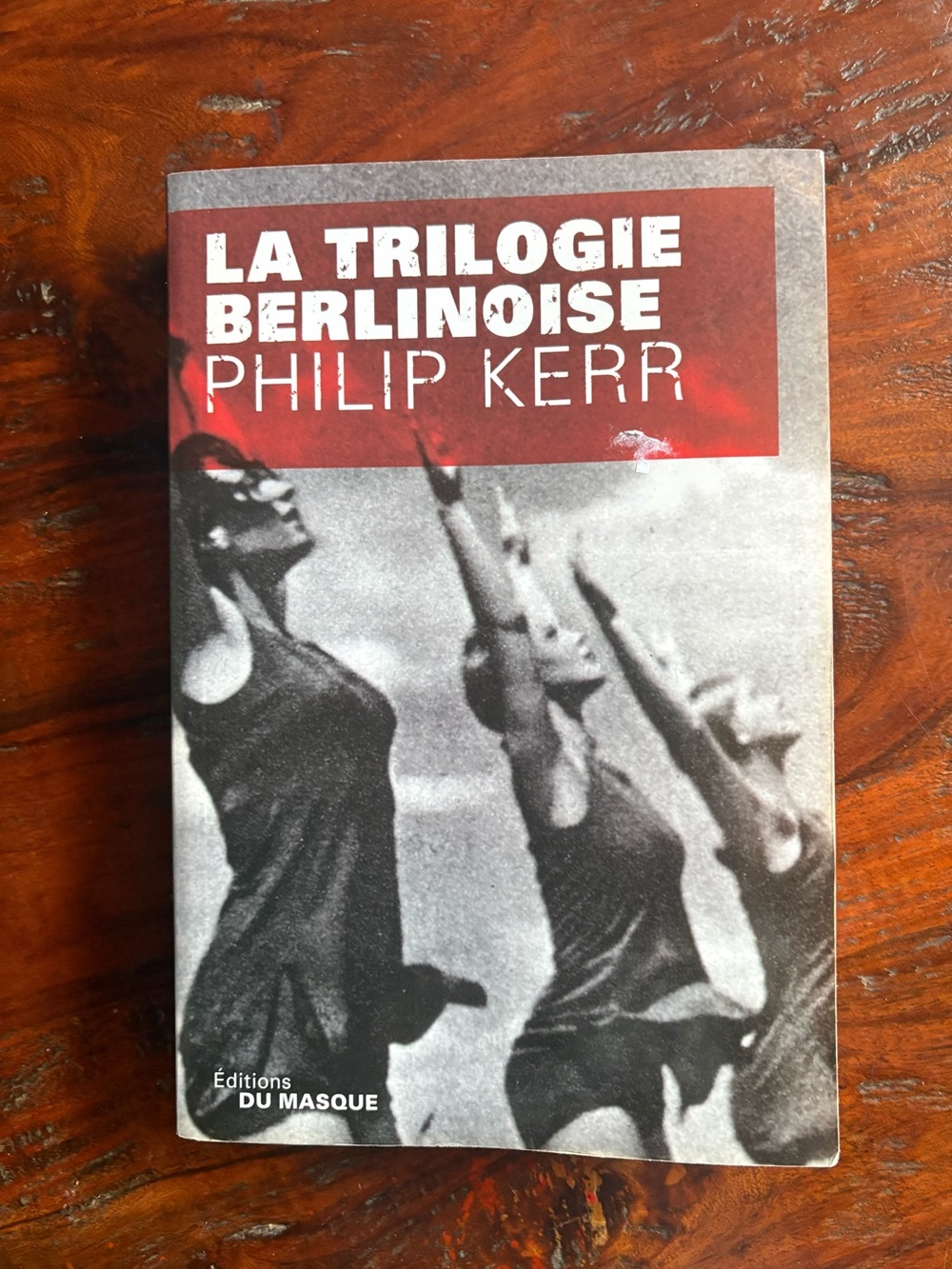 La Trilogie Berlinoise by Philip Kerr
